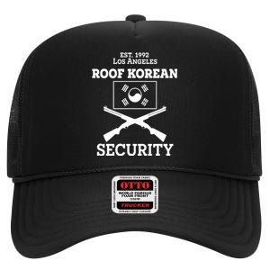 Roof Korean Security Est 1992 Los Angeles High Crown Mesh Back Trucker Hat