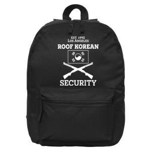 Roof Korean Security Est 1992 Los Angeles 16 in Basic Backpack