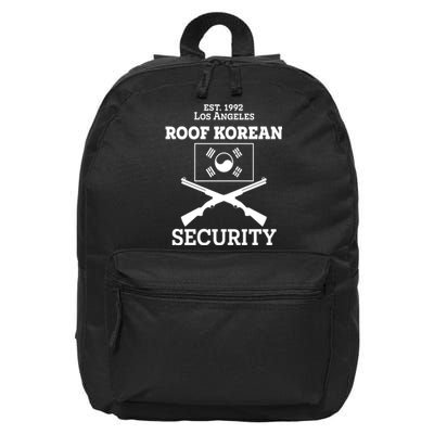 Roof Korean Security Est 1992 Los Angeles 16 in Basic Backpack