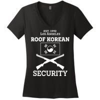 Roof Korean Security Est 1992 Los Angeles Women's V-Neck T-Shirt