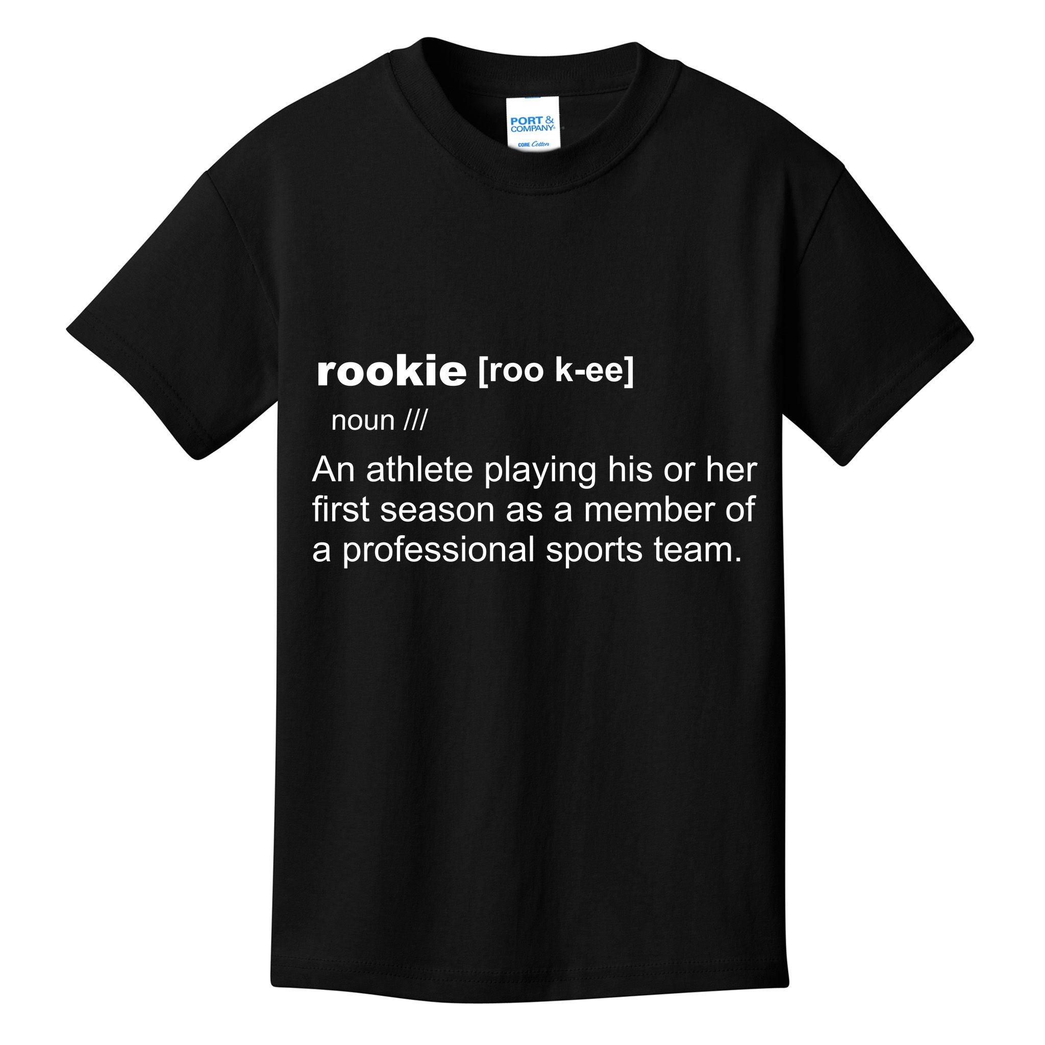 Rookie Definition Basketball All Sports Team Kids T-Shirt