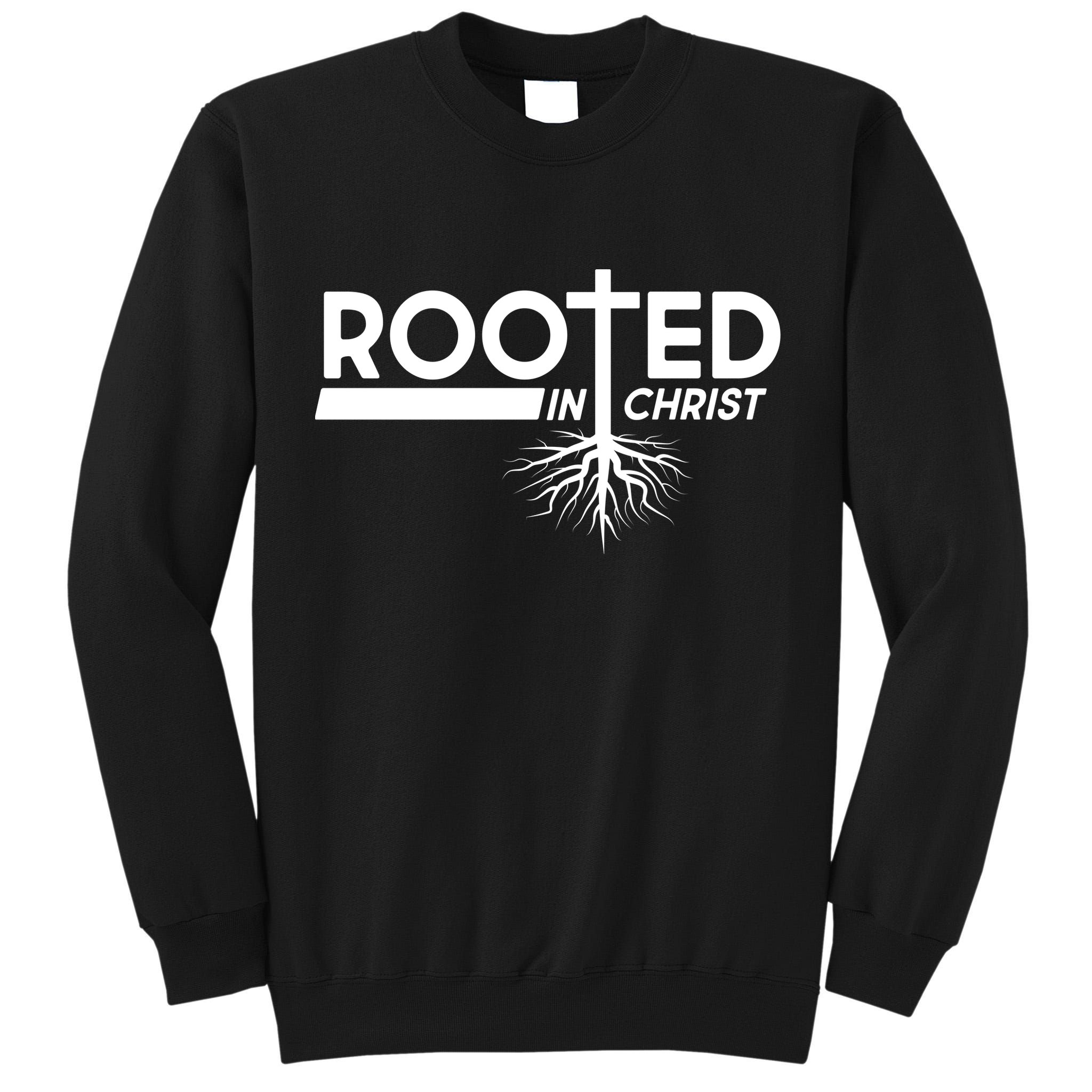 Rooted In Christ Tree Roots Tall Sweatshirt