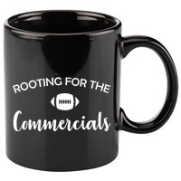 Rooting For The Commercials 11oz C Handle Ceramic Mug