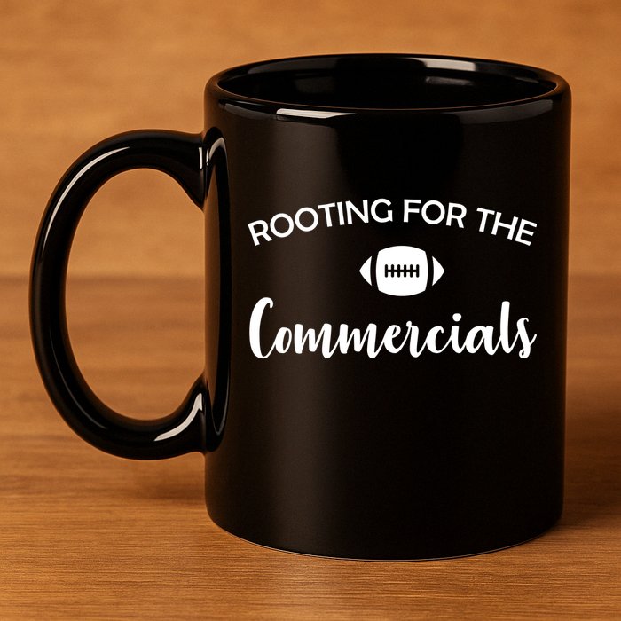 Rooting For The Commercials 11oz C Handle Ceramic Mug