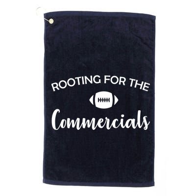 Rooting For The Commercials Golf Towel
