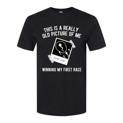 Really Old Picture Of Me First Race Funny Saying Gag Gift Softstyle CVC T-Shirt