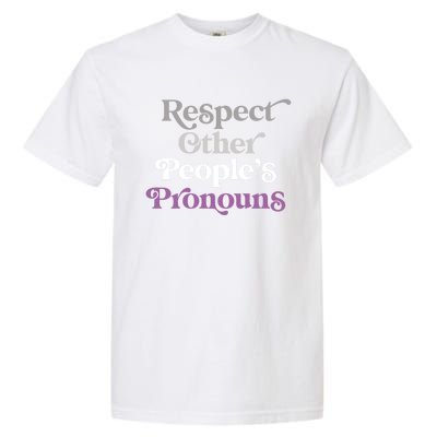 Respect Other Peoples Pronouns Asexual Lgbtqia Pride Flag Great Gift Garment-Dyed Heavyweight T-Shirt