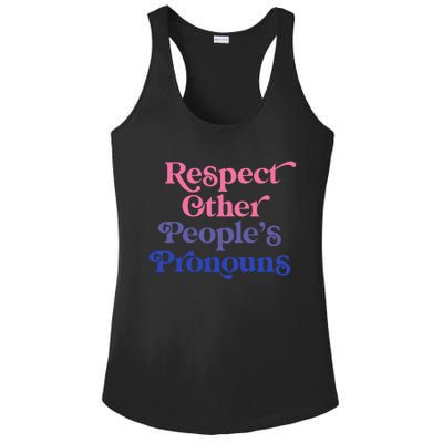 Respect Other Peoples Pronouns Bisexual Lgbtqia Pride Flag Gift Ladies PosiCharge Competitor Racerback Tank