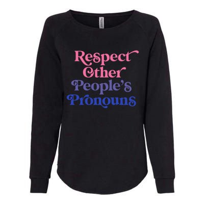 Respect Other Peoples Pronouns Bisexual Lgbtqia Pride Flag Gift Womens California Wash Sweatshirt