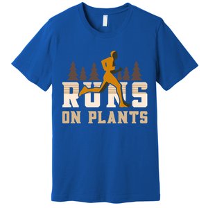 Runs On Plants Runner Marathon Athlete Running Gift Premium T-Shirt