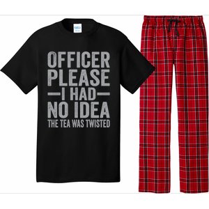 Retro Officer Please I Had No Idea The Tea Was Twisted Funny Great Gift Pajama Set