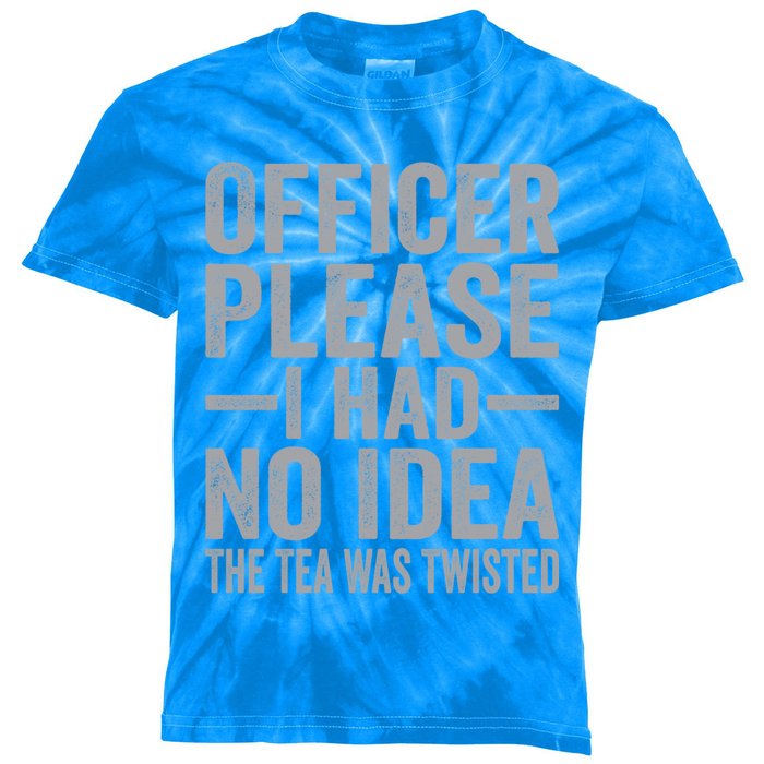 Retro Officer Please I Had No Idea The Tea Was Twisted Funny Great Gift Kids Tie-Dye T-Shirt