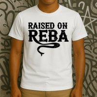 Raised On Reba Team Reba T-Shirt