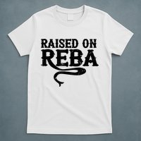 Raised On Reba Team Reba T-Shirt