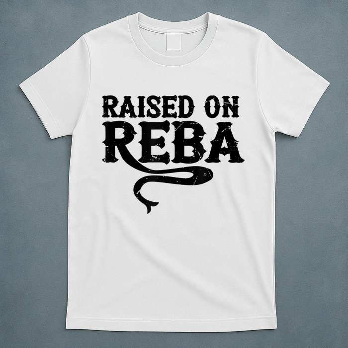 Raised On Reba Team Reba T-Shirt