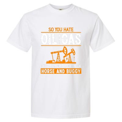 Roughneck Oil Rig Worker Driller Garment-Dyed Heavyweight T-Shirt