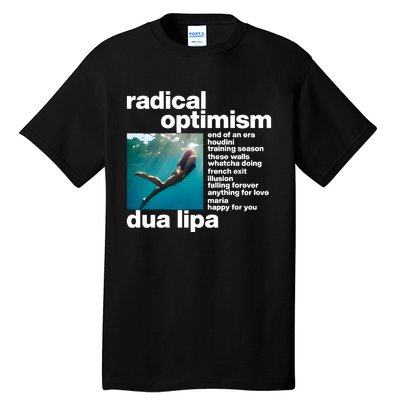 Radical Optimism Tall T-Shirt