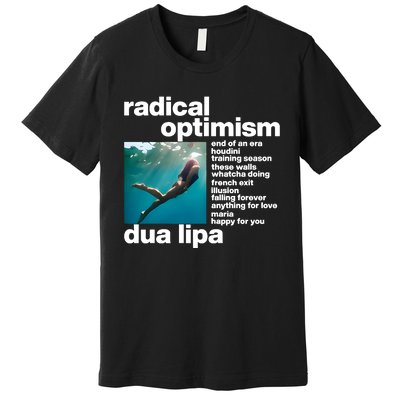 Radical Optimism Premium T-Shirt