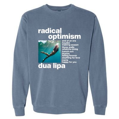 Radical Optimism Garment-Dyed Sweatshirt