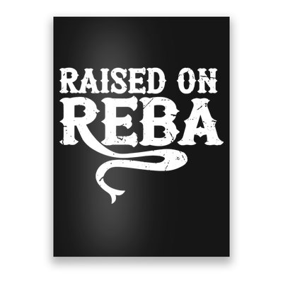 Raised On Reba Vintage Poster