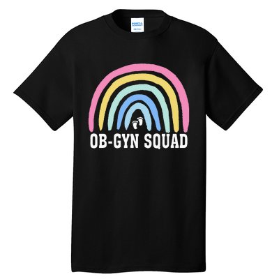 Rainbow ObGyn Squad Obstetrician Gynecologist Nurse ob gyn Tall T-Shirt