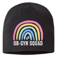 Rainbow ObGyn Squad Obstetrician Gynecologist Nurse ob gyn Sustainable Beanie