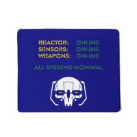 Reactor Online Sensors Online Weapons Online All Systems Nom Mousepad