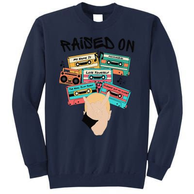 Raised On Slim Retro Cassettes Hip Hop Tall Sweatshirt