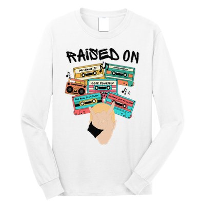Raised On Slim Retro Cassettes Hip Hop Long Sleeve Shirt