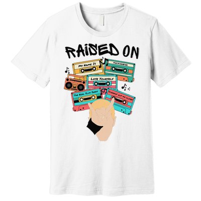 Raised On Slim Retro Cassettes Hip Hop Premium T-Shirt