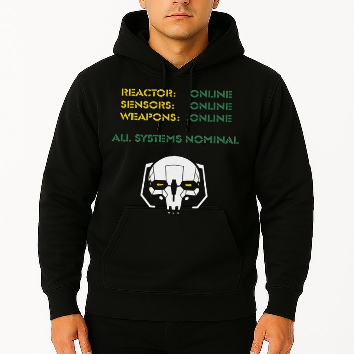Reactor Online Sensors Online Weapons Online All Systems Nom Hoodie