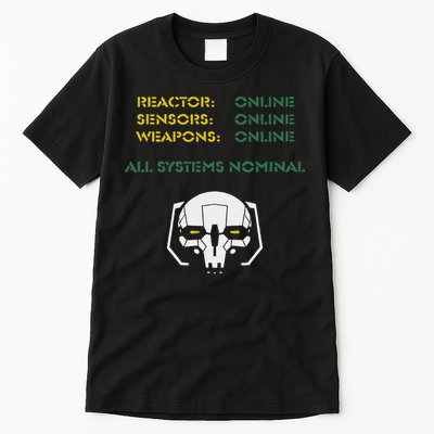 Reactor Online Sensors Online Weapons Online All Systems Nom Tall T-Shirt