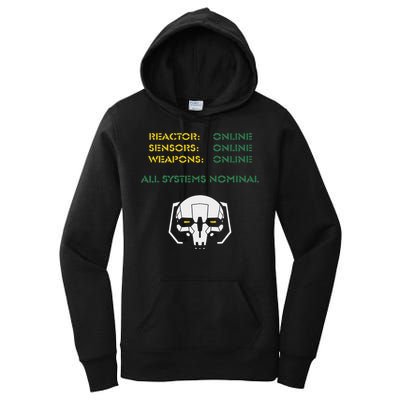 Reactor Online Sensors Online Weapons Online All Systems Nom Women's Pullover Hoodie