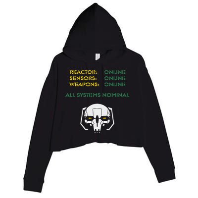 Reactor Online Sensors Online Weapons Online All Systems Nom Crop Fleece Hoodie