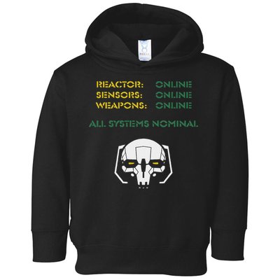 Reactor Online Sensors Online Weapons Online All Systems Nom Toddler Hoodie
