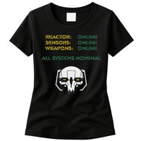 Reactor Online Sensors Online Weapons Online All Systems Nom Womens T-Shirt