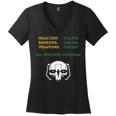 Reactor Online Sensors Online Weapons Online All Systems Nom Women's V-Neck T-Shirt