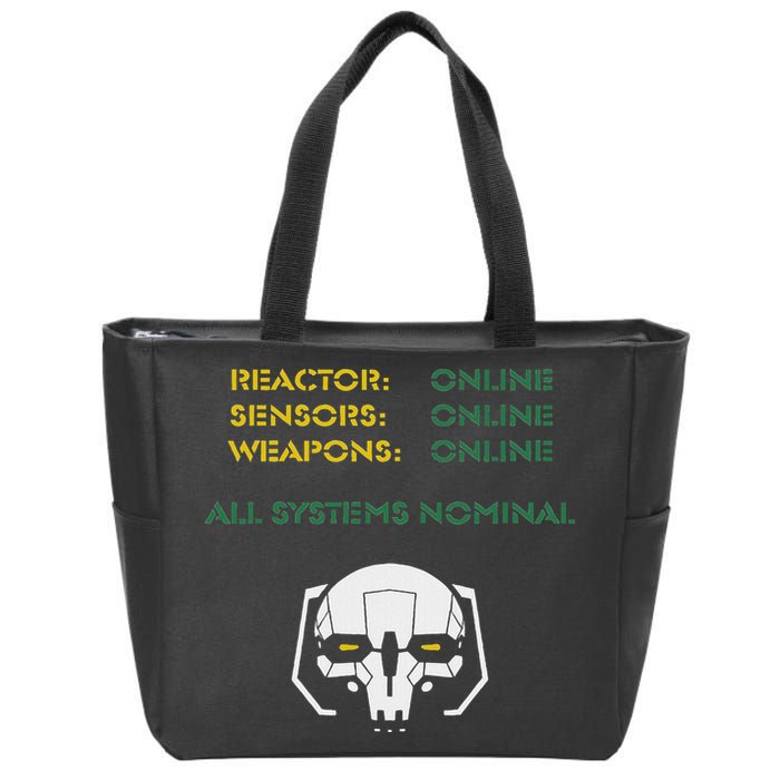 Reactor Online Sensors Online Weapons Online All Systems Nom Zip Tote Bag