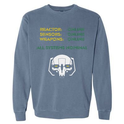 Reactor Online Sensors Online Weapons Online All Systems Nom Garment-Dyed Sweatshirt
