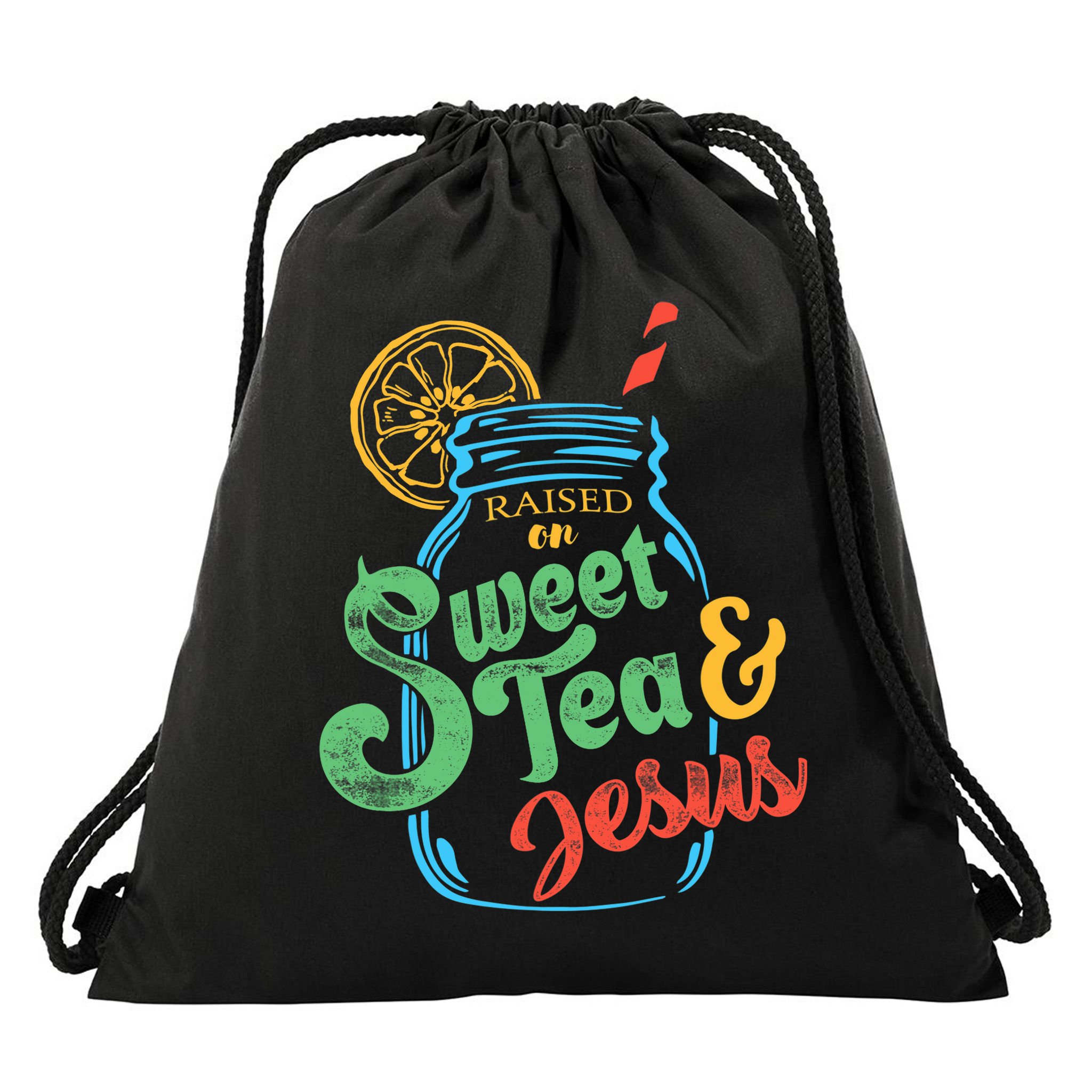 Raised On Sweet Tea & Jesus Drawstring Bag