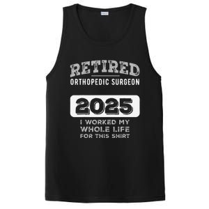 Retired Orthopedic Surgeon 2025 Funny Retirement PosiCharge Competitor Tank