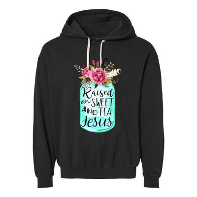 Raised On Sweet Tea And Jesus Garment-Dyed Fleece Hoodie