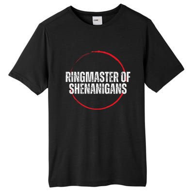 Ringmaster of Shenanigans Tall Fusion ChromaSoft Performance T-Shirt