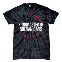 Ringmaster of Shenanigans Tie-Dye T-Shirt