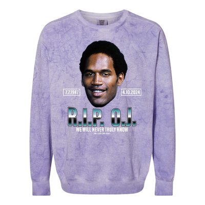 Rip Oj Simpson We Will Never Truly Know Only God Can Judge Colorblast Crewneck Sweatshirt