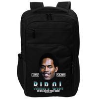 Rip Oj Simpson We Will Never Truly Know Only God Can Judge Impact Tech Backpack