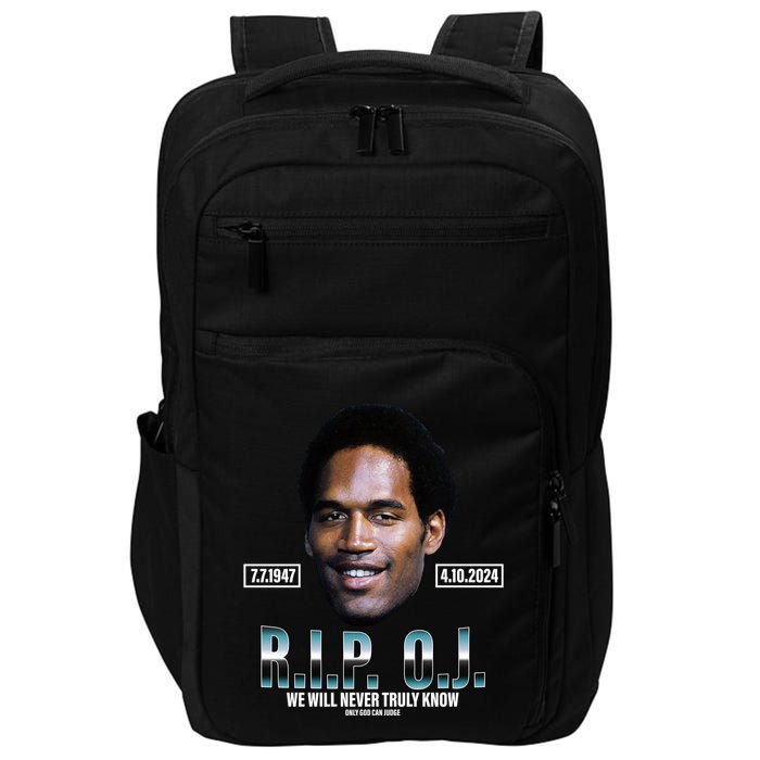 Rip Oj Simpson We Will Never Truly Know Only God Can Judge Impact Tech Backpack