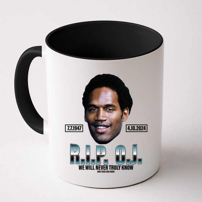 Rip Oj Simpson We Will Never Truly Know Only God Can Judge Mug