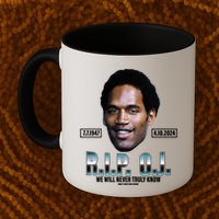 Rip Oj Simpson We Will Never Truly Know Only God Can Judge Mug