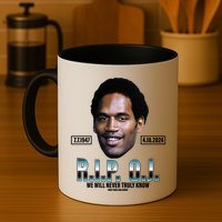 Rip Oj Simpson We Will Never Truly Know Only God Can Judge Mug